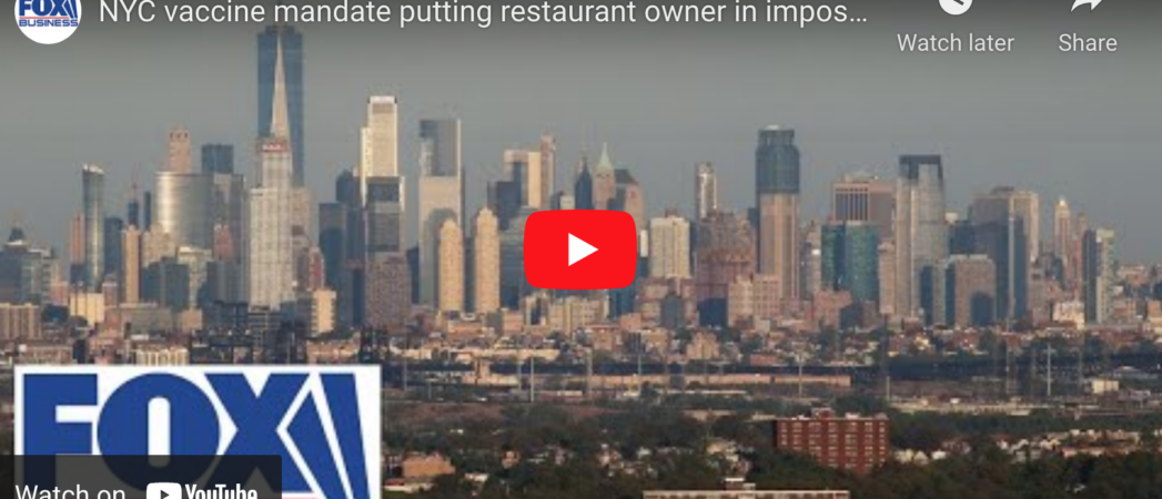 NYC Vaccine Mandate Putting Restaurant Owners in Impossible Position