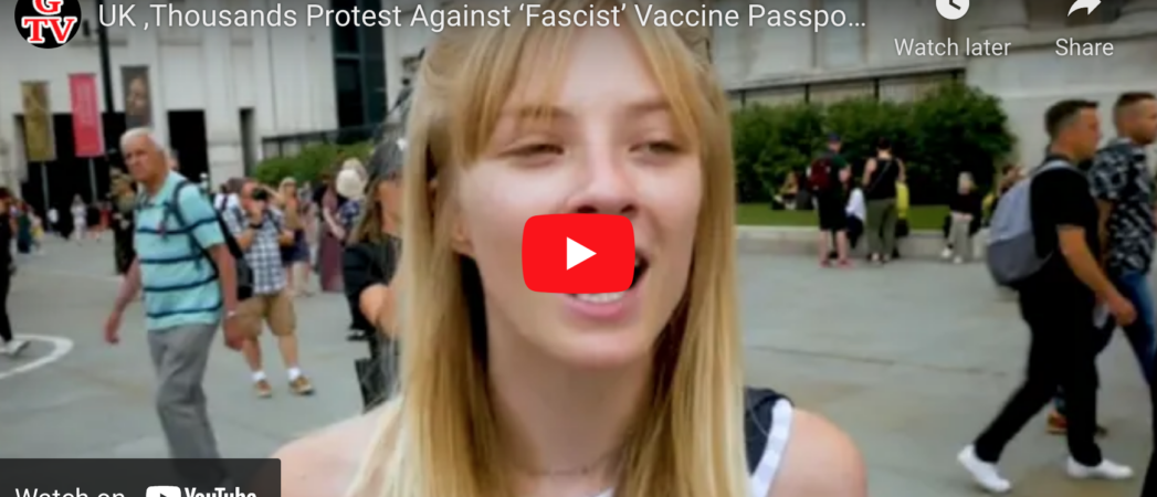 Thousands Protest in U.K. Against ‘Fascist’ Vaccine Passports