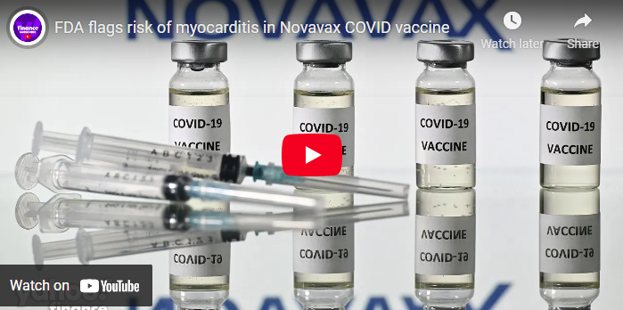 FDA Flags Risk of Myocarditis in Novavax COVID Vaccine